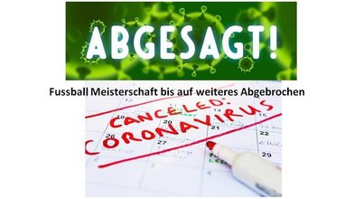 Fussball Meisterschaft wurde abgebrochen! Fussball Meisterschaft wurde abgebrochen!